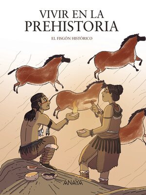 cover image of Vivir en la prehistoria